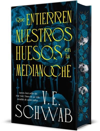 Que entierren nuestros huesos en la medianoche | 9788410085626 | Schwab, V. E. | Librería online de Figueres / Empordà