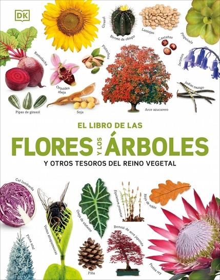 El libro de las flores y los árboles | 9780241736807 | DK | Llibreria online de Figueres i Empordà