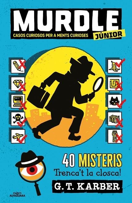 Murdle Junior 1 - Murdle Junior. Casos curiosos per a ments curioses | 9788419688729 | Karber, G.T. | Llibreria online de Figueres i Empordà