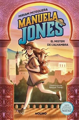 Manuela Jones (edició en català) 1 - El misteri de l'Alhambra | 9788427246966 | Mosquera, Miriam/Seco Álvarez, Myriam | Llibreria online de Figueres i Empordà