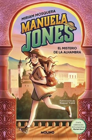 Manuela Jones 1 - El misterio de la Alhambra | 9788427225985 | Mosquera, Miriam/Seco Álvarez, Myriam | Llibreria online de Figueres i Empordà
