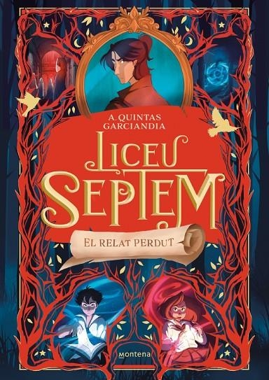 Liceu Septem #02 - El relat perdut | 9788410298057 | Quintas Garciandia, A. | Librería online de Figueres / Empordà