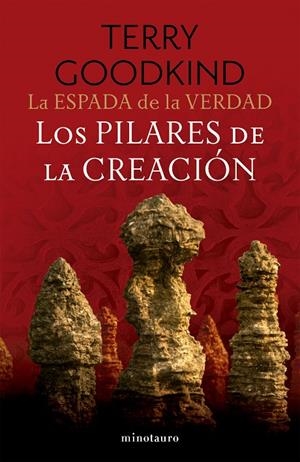 La Espada de la Verdad #07/17. Los Pilares de la Creación | 9788445016565 | Goodkind, Terry | Llibreria online de Figueres i Empordà