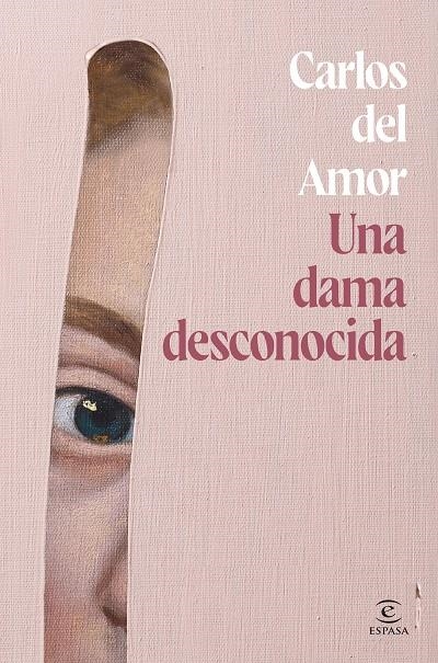 Una dama desconocida | 9788467072679 | Amor, Carlos del | Llibreria online de Figueres i Empordà