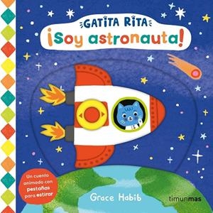 Gatita Rita. ¡Soy astronauta! | 9788408293484 | Habib, Grace | Llibreria online de Figueres i Empordà