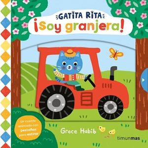 Gatita Rita. ¡Soy granjera! | 9788408293491 | Habib, Grace | Llibreria online de Figueres i Empordà