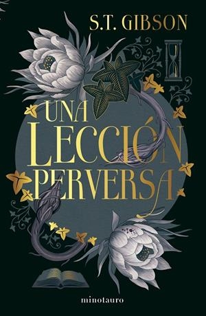 Una lección perversa | 9788445019085 | Gibson, S. T. | Librería online de Figueres / Empordà