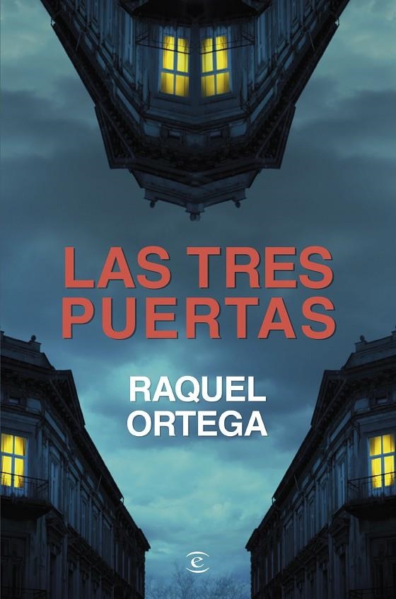 Las tres puertas | 9788467075649 | Ortega, Raquel | Llibreria online de Figueres i Empordà