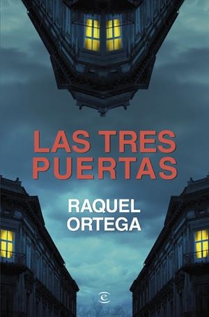 Las tres puertas | 9788467075649 | Ortega, Raquel | Librería online de Figueres / Empordà
