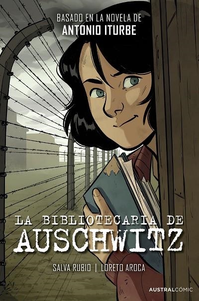 La bibliotecaria de Auschwitz (novela gráfica) | 9788408298717 | Iturbe, Antonio/Rubio, Salva/Aroca, Loreto | Llibreria online de Figueres i Empordà