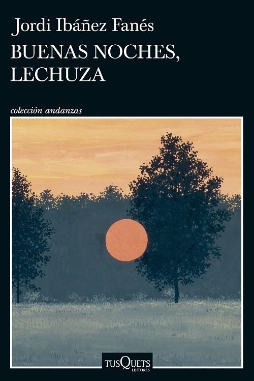 Buenas noches, lechuza | 9788411075701 | Ibáñez Fanés, Jordi | Llibreria online de Figueres i Empordà