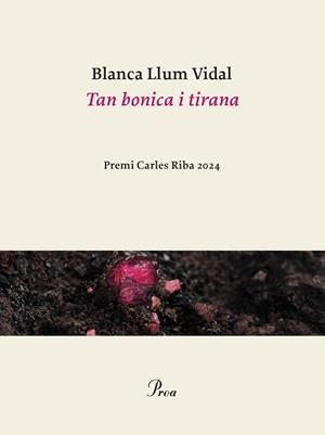 Tan bonica i tirana | 9788410488113 | Vidal, Blanca Llum | Llibreria online de Figueres i Empordà