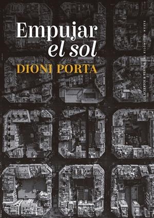 Empujar el sol | 9788419689238 | Porta, Dioni | Librería online de Figueres / Empordà