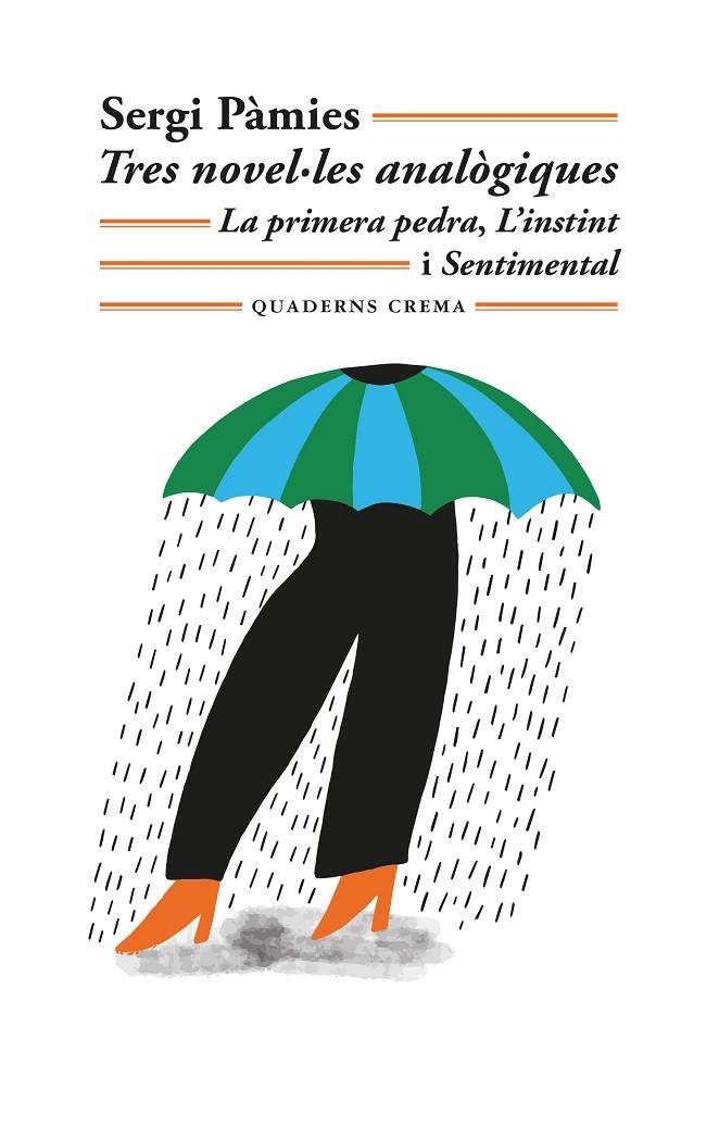 Tres novel·les analògiques | 9788477277026 | Pàmies, Sergi | Librería online de Figueres / Empordà