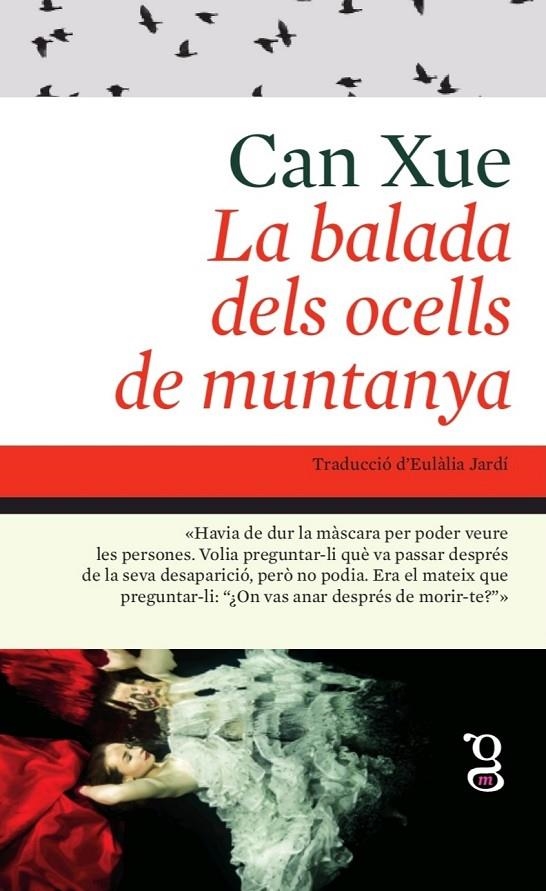 La balada dels ocells de muntanya | 9788412912418 | Xue, Can | Llibreria online de Figueres i Empordà