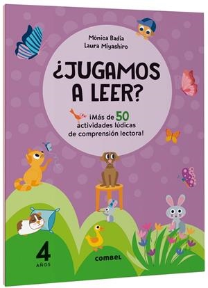 ¿Jugamos a leer? ¡Más de 50 actividades lúdicas de comprensión lectora! 4 años | 9788411582124 | Badia Cantarero, Mònica | Llibreria online de Figueres i Empordà