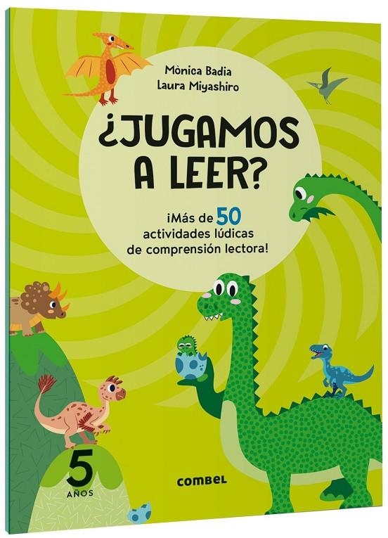 ¿Jugamos a leer? ¡Más de 50 actividades lúdicas de comprensión lectora! 5 años | 9788411582148 | Badia Cantarero, Mònica | Llibreria online de Figueres i Empordà