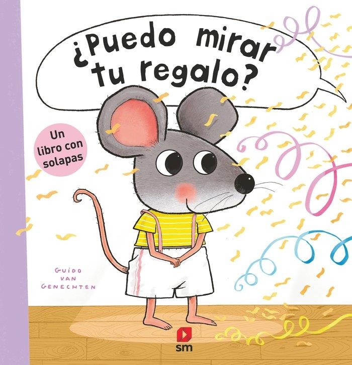 Ratón fisgón ¿Puedo mirar tu regalo? | 9788411827072 | van Genechten, Guido | Llibreria online de Figueres i Empordà