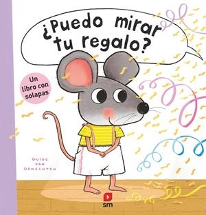 Ratón fisgón ¿Puedo mirar tu regalo? | 9788411827072 | van Genechten, Guido | Llibreria online de Figueres i Empordà