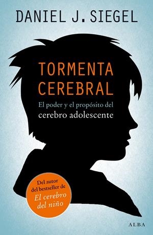 Tormenta cerebral | 9788490650059 | Siegel, Daniel J. | Llibreria online de Figueres i Empordà
