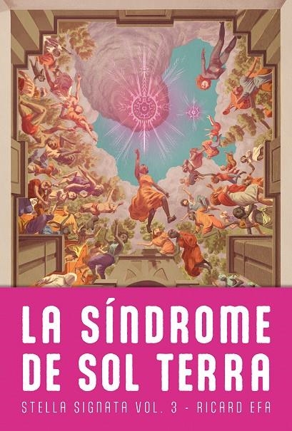 Stella Signata #03. LA SINDROME DE SOL TERRA | 9788410254152 | Fernàndez "Efa", Ricard | Llibreria online de Figueres i Empordà