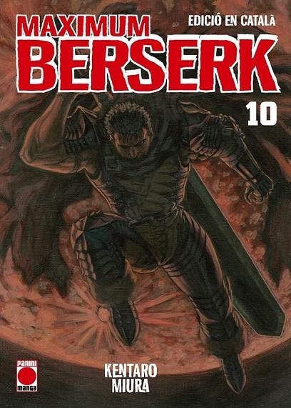 MAXIMUM BERSERK (català) #10 | 9788410516496 | Miura, Kentaro | Librería online de Figueres / Empordà