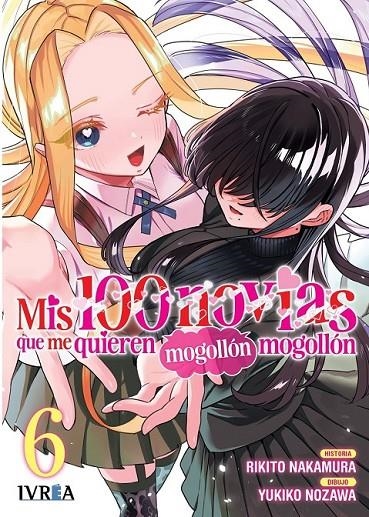 MIS 100 NOVIAS QUE ME QUIEREN MOGOLLON MOGOLLON #06 | 9791387619633 | Nakamura, Rikito / Nozawa, Yukiko | Librería online de Figueres / Empordà