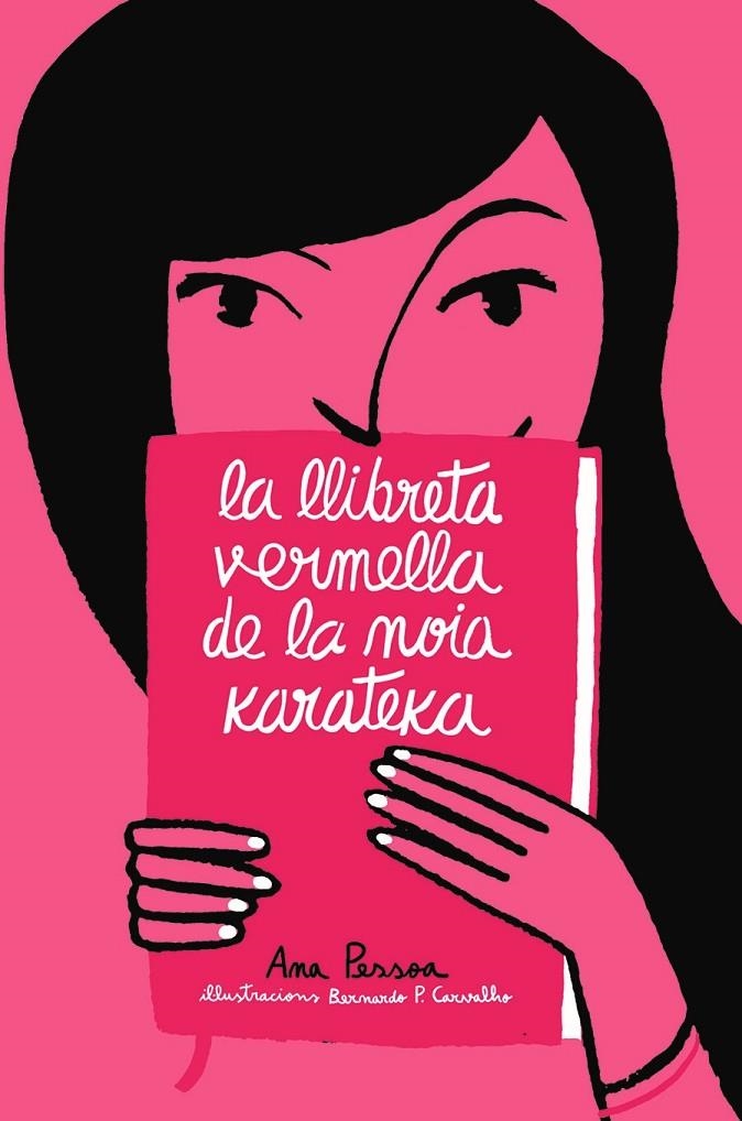 La llibreta vermella de la noia karateka | 9791387672065 | Pessoa, Ana | Llibreria online de Figueres i Empordà