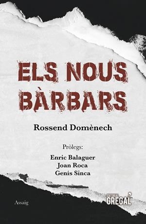 Els nous bàrbars | 9788417660017 | Domènech Martilló, Rossend | Llibreria online de Figueres i Empordà