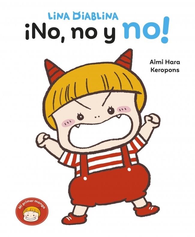 Lina Diablina - ¡No, no y no! | 9788448870195 | Keropons | Llibreria online de Figueres i Empordà