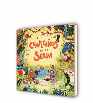 Cumpleaños en la selva | 9788419511805 | Benegas, Mar | Llibreria online de Figueres i Empordà
