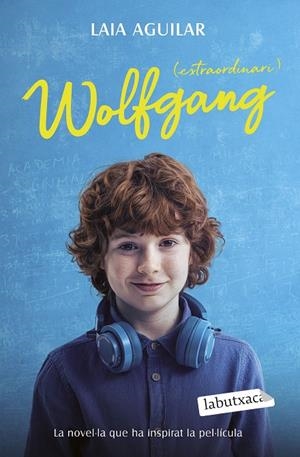 Wolfgang (extraordinari) | 9788419971692 | Aguilar, Laia | Llibreria online de Figueres i Empordà