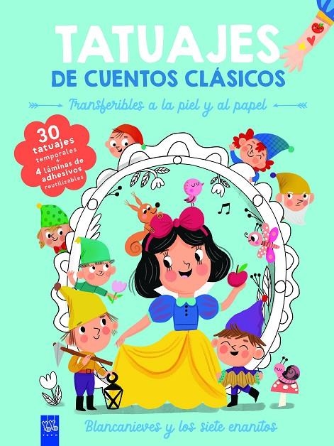 Tatuajes de cuentos clásicos. Blancanieves | 9788408295891 | YOYO | Llibreria online de Figueres i Empordà