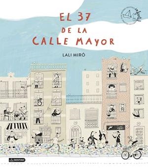 El 37 de la Calle Mayor | 9788408299417 | Miró, Lali | Librería online de Figueres / Empordà