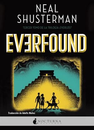 Everfound | 9788418440670 | Shusterman, Neal | Llibreria online de Figueres i Empordà