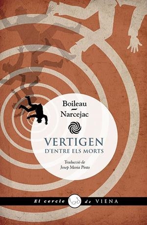 Vertigen | 9788419474711 | Boileau, Pierre/Narcejac, Thomas | Librería online de Figueres / Empordà