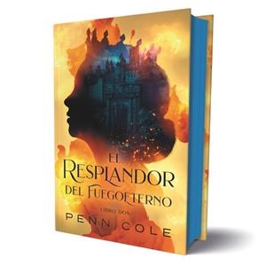 El resplandor del Fuegoeterno | 9788419621696 | Cole, Penn | Librería online de Figueres / Empordà