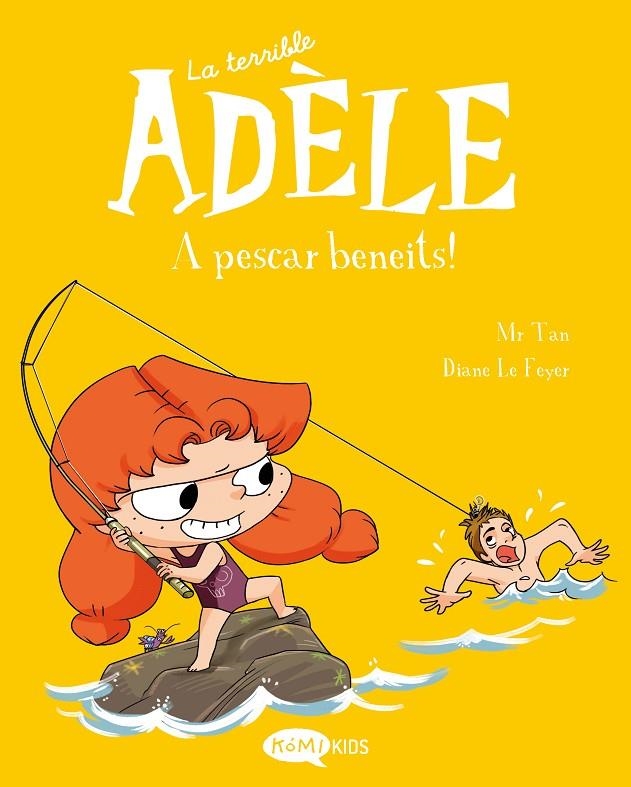 La terrible Adèle 12. A pescar beneits! | 9788419183798 | Mr Tan | Llibreria online de Figueres i Empordà