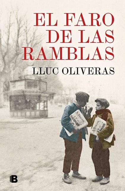 El faro de las Ramblas | 9788466681476 | Oliveras, Lluc | Llibreria online de Figueres i Empordà