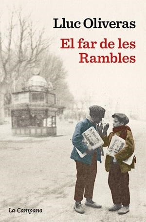 El far de les Rambles | 9788419836113 | Oliveras, Lluc | Llibreria online de Figueres i Empordà