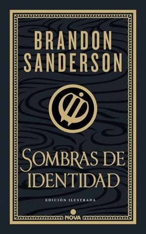 Sombras de identidad (Wax & Wayne: edición ilustrada 2) | 9788419260673 | Sanderson, Brandon | Llibreria online de Figueres i Empordà