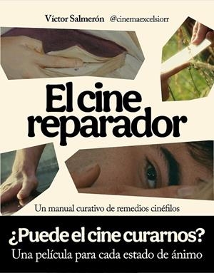 El cine reparador | 9791259575074 | Salmerón, Víctor | Librería online de Figueres / Empordà