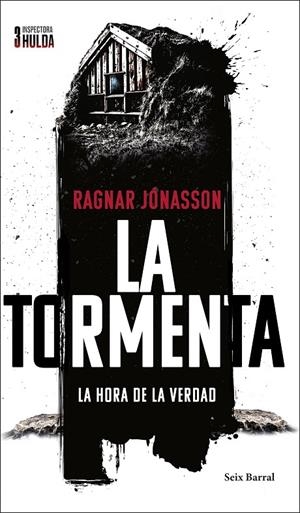La tormenta (Serie Inspectora Hulda 3) | 9788432244513 | Jónasson, Ragnar | Llibreria online de Figueres i Empordà