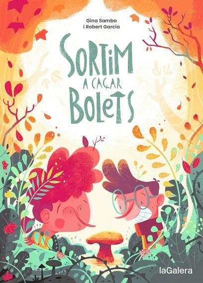Sortim a caçar bolets | 9788424675097 | Samba, Gina | Llibreria online de Figueres i Empordà