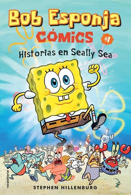 Bob Esponja. Historias en Seally Sea | 9788417305703 | Hillenburg, Stephen | Librería online de Figueres / Empordà