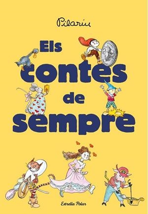 Els contes de sempre | 9791387519353 | Bayés, Pilarín | Llibreria online de Figueres i Empordà