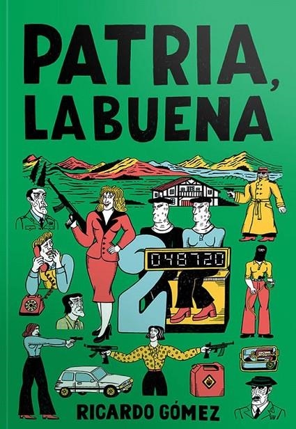 Patria, la buena | 9788412968217 | Gómez, Ricardo | Librería online de Figueres / Empordà
