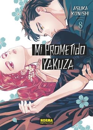 MI PROMETIDO YAKUZA #08 | 9788467970081 | Konishi, Asuka | Llibreria online de Figueres i Empordà