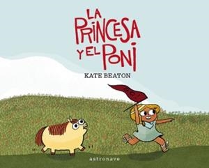 LA PRINCESA I EL PONI CATALÀ (NUEVO PVP) | 9788467975550 | Beaton, Kate | Llibreria online de Figueres i Empordà