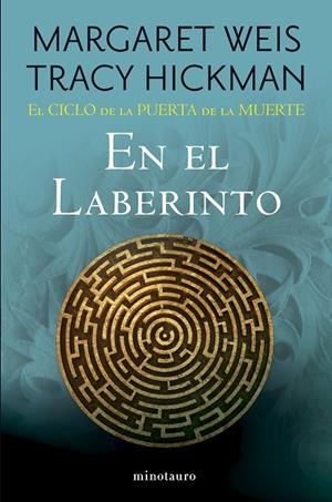 El Ciclo de la Puerta de la Muerte #06/07 En el Laberinto | 9788445018187 | Weis / Tracy Hickman, Margaret | Llibreria online de Figueres i Empordà